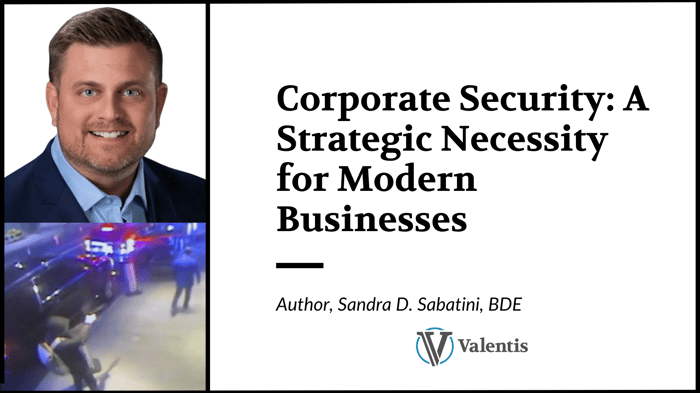 Corporate Security A Strategic Necessity for Modern Businesses
